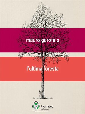 cover image of L'ultima foresta